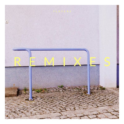 7 Layers (Remixes Part Two)