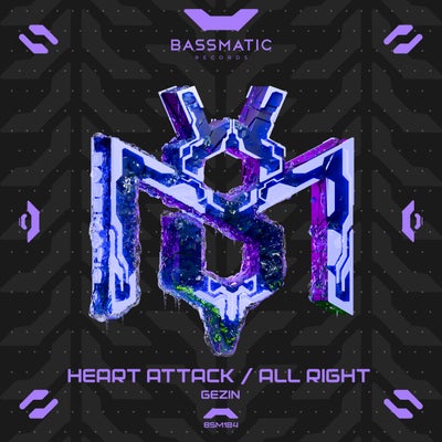 Heart Attack / All Right