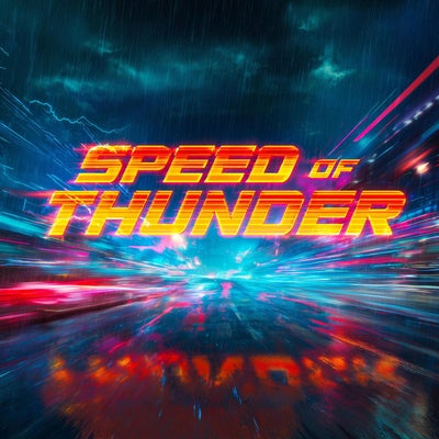 SPEED OF THUNDER