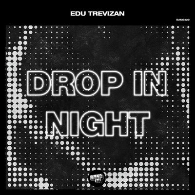 Drop In Night