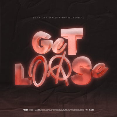 Get Loose