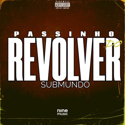 Passinho do Revolver Submundo