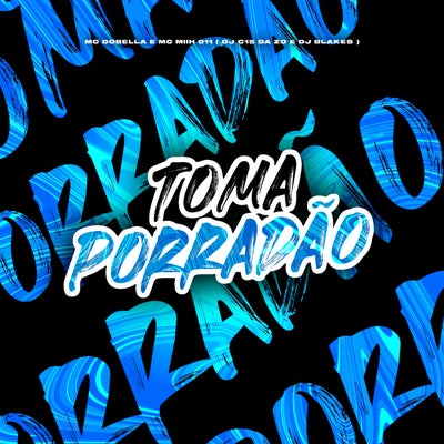 Toma Porradão