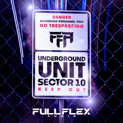 Underground Unit: Sector 10
