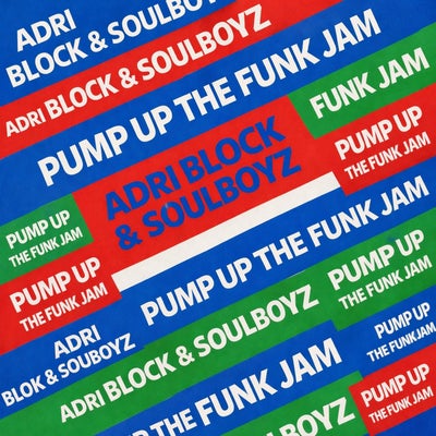 Pump Up The Funk Jam 