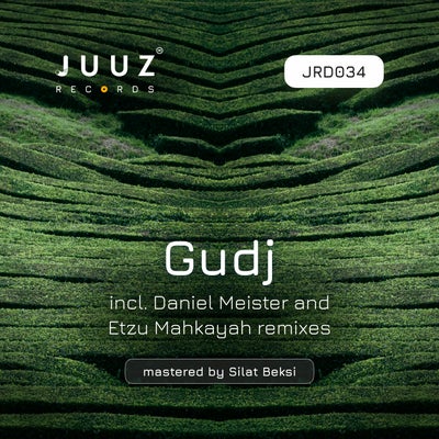 Gudj (incl. Daniel Meister and Etzu Mahkayah remixes)