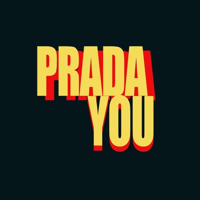 PRADA YOU
