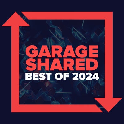 Garage Shared: Best of 2024