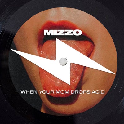 When Your Mom Drops Acid 