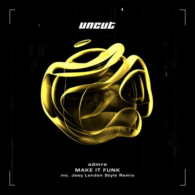 Make It Funk (Inc. Joey London Style Remix)