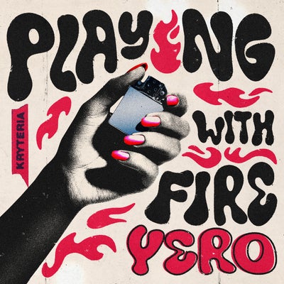 Playing With Fire