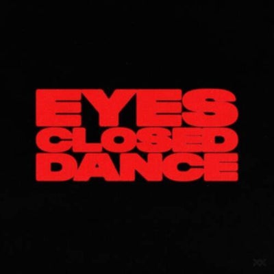 Eyes Closed Dance (Extended Mix)