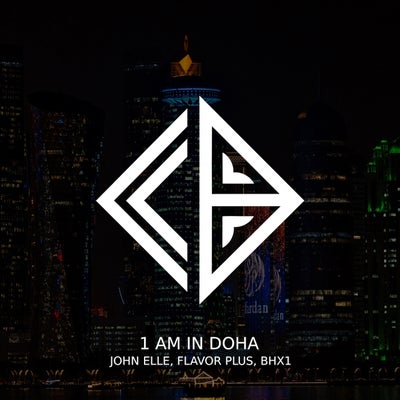 1 AM in Doha (Extended Mix)