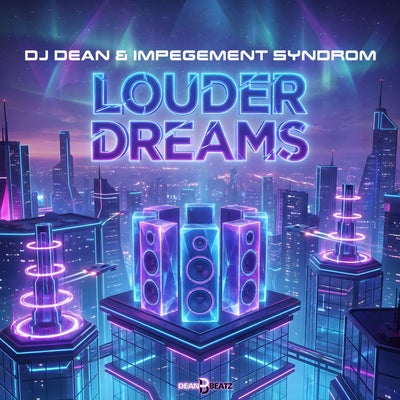 Louder Dreams