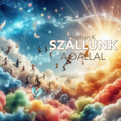 Szállunk a dallal