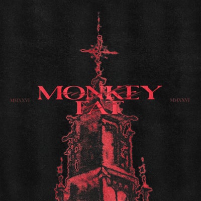 Monkey Fat