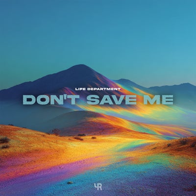 Don't Save Me