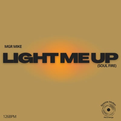 Light Me Up (Soul Fire)