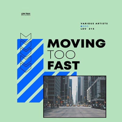 Moving Too Fast
