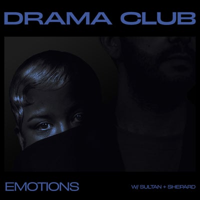 DRAMA club: Emotions