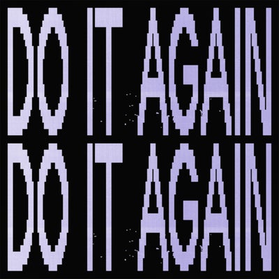 Do It Again
