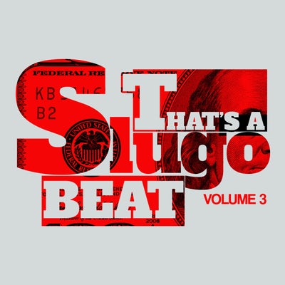 That's A DJ Slugo Beat Vol. 3
