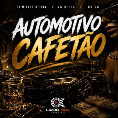 Automotivo Cafetão