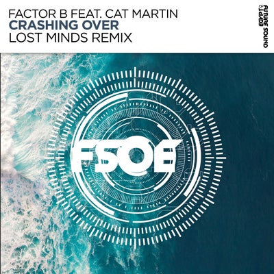 Crashing Over (Lost Minds Remix)