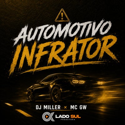 Automotivo Infrator