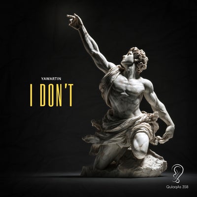 I Don't