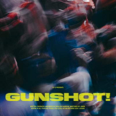 Gunshot!