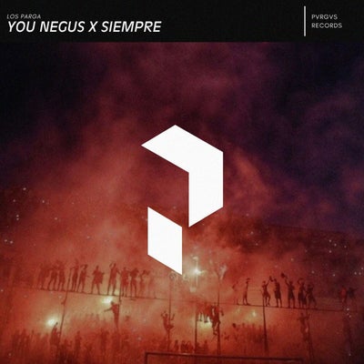 You Negus x Siempre