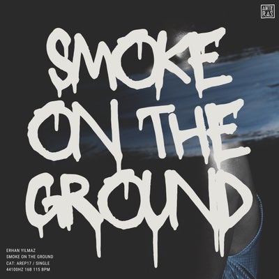 Smoke on the Ground