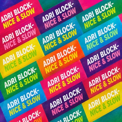Nice & Slow 