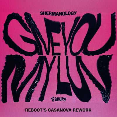 Give You My Luv (Reboot's Casanova Rework)