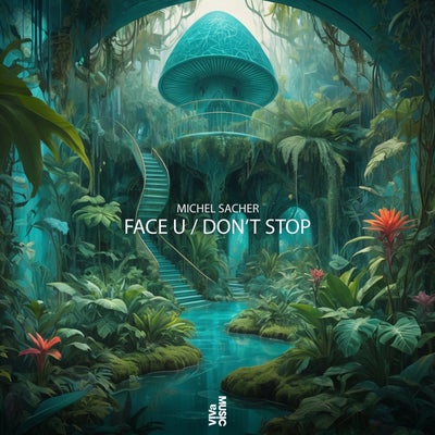 Face U / Don't Stop