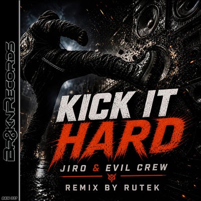 Kick It Hard
