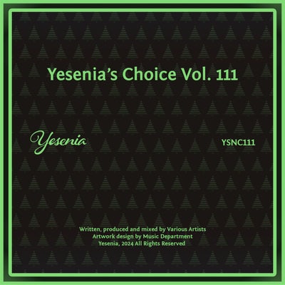 Yesenia's Choice, Vol. 111