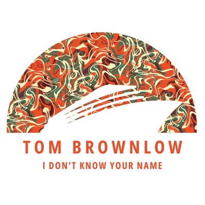 I Don't Know Your Name