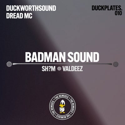 Badman Sound (The Remixes)