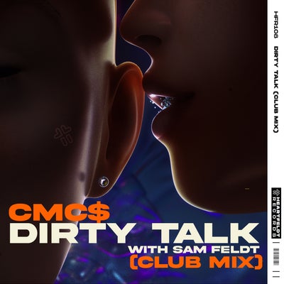 Dirty Talk (with Sam Feldt) (Club Mix (Extended))