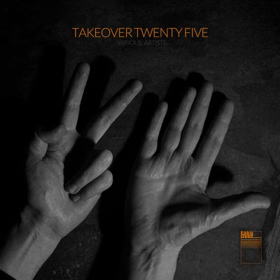 Takeover Twenty Five