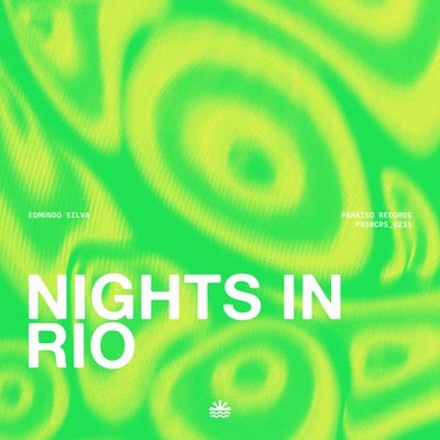 Nights In Rio