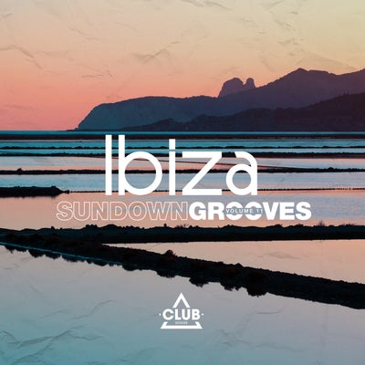 Ibiza Sundown Grooves Vol. 11