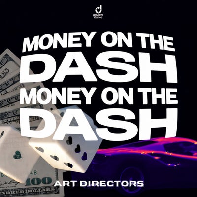 MONEY ON THE DASH