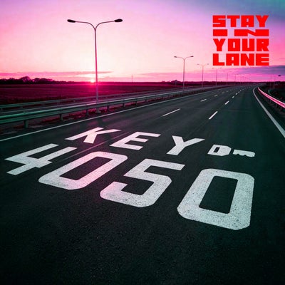 Stay In Your Lane