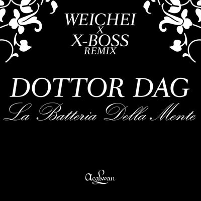 La Batteria Della Mente (Weichei x X-Boss Remix)