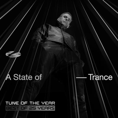 A State of Trance - Tune of the Year: 25th Anniversary Collection (Extended Versions)