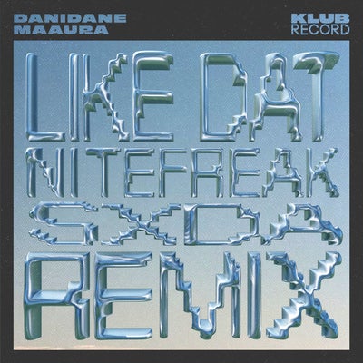 Like Dat - Nitefreak & Sxda Remix