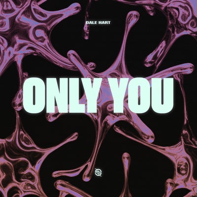 Only You (Extended Mix)
